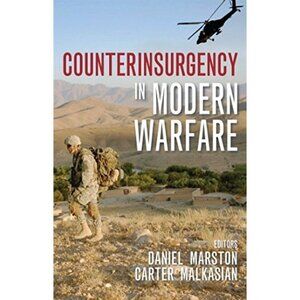 Counterinsurgency In Modern Warfare By Daniel Marston & Carter Malkasian HB 2008